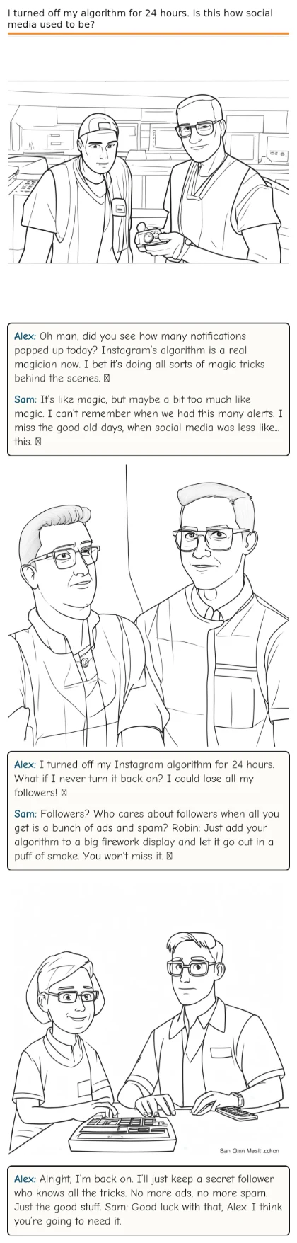 I turned off my algorithm for 24 hours. Is this how social media used to be?